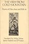 View from Cold Mountain: Poems of Han-Shan and Shih-Te