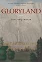 Gloryland: A Novel