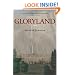 Gloryland: A Novel
