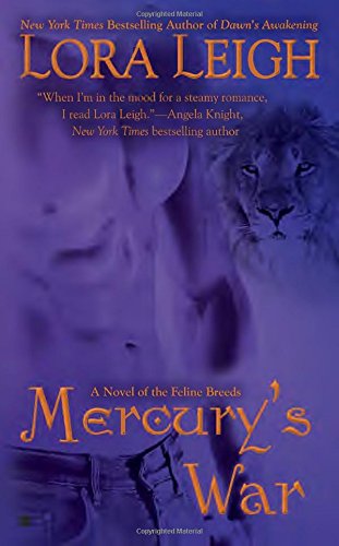 Mercury's War (Breeds, Book 16), by Lora Leigh