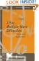 X-Ray Multiple-Wave Diffraction: Theory and Application (Springer Series in Solid-State Sciences)