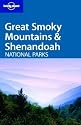 Great Smoky Mountains & Shenandoah National Parks