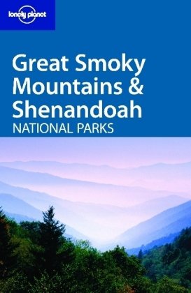 City Travel Guides Discounted  Books : Great Smoky Mountains and Shenandoah National Parks (Lonely Planet National Parks Guides)