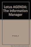 Lotus Agenda : the information manager