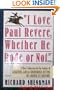 I Love Paul Revere, Whether He Rode or Not