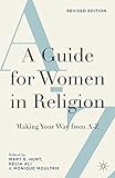 A guide for women in religion : making your way from A to Z