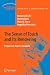 The Sense of Touch and Its Rendering: Progress in Haptics Research (Springer Tracts in Advanced Robotics)