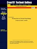 Outlines & Highlights for Introduction to Clinical Psychology by Compas, ISBN: 0070124914 (Cram101 Textbook Outlines)