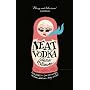 Neat Vodka