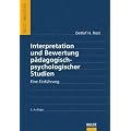 Interpretation und Bewertung p�dagogisch-psychologischer Studien: Eine Einf�hrung