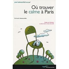 O� trouver le calme � Paris