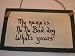 Handmade Wooden Novelty Signs