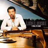 I Call It Love - Lionel Richie