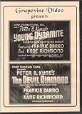 Young Dynamite / The Devil Diamond
