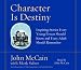 Character Is Destiny