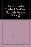 Burt's letters from the North of Scotland