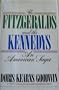 The Fitzgeralds and the Kennedys/an American Saga