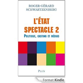 L'Etat spectacle 2