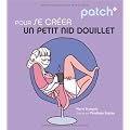 Pour se cr�er un petit nid douillet