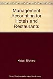Management accounting for hotels and restaurants