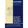 The Bald Truth: The First Complete Guide to Preventing and Treating Hair Loss