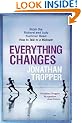 Everything Changes