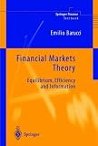 Financial Markets Theory: Equilibrium, Efficiency and Information (Springer Finance)