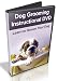 Dog Grooming Instructional DVD Learn to Groom Your Dog
