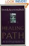 The Healing Path: How the Hurts in Your Past Can Lead You to a More Abundant Life