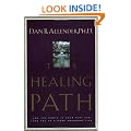 The Healing Path: How the Hurts in Your Past Can Lead You to a More Abundant Life