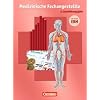 Medizinische Fachangestellte: 2. Ausbildungsjahr - Jahrgangsband: Sch�lerbuch