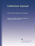 Collection manual: National Direct Student Loan Program