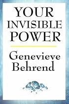 Your Invisible Power