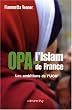 OPA sur l'islam de France : Les ambitions de l'UOIF