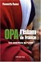 OPA sur l'islam de France : Les ambitions de l'UOIF