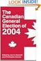 The Canadian General Election of 2004