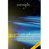 quantum physics superstrings einstein  bohr quantum electrodynamics hidden dimensions and other most amazing