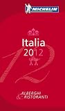 MICHELIN Guide Italia 2012: Hotels & Restaurants (Michelin Reg Guide Italia) (Italian Edition)