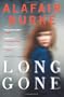 Long Gone: A Novel of Suspense