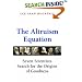 The Altruism Equation: Seven Scientists Search for the Origins of Goodness
