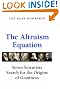 The Altruism Equation...