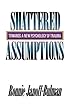 Shattered Assumptions