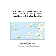 The 2007-2012 World Outlook for Metal Household Dining, Dinette, Breakfast, and Kitchen Furniture (Paperback) Image