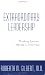 Extraordinary Leadership: Thinking Systems, Making a Difference