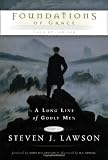 Foundations of Grace (Long Line of Godly Men)