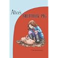 Alice's Birthday Pig by  Tim Kennemore and Mike Spoor