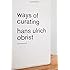 Ways of Curating