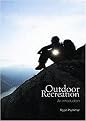 Outdoor Recreation (An Introduction) (Paperback)