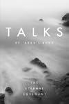 Talks by 'Abdu'l-Baha: The Eternal Co...