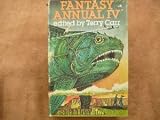FANTASY ANNUAL (4) (iv) Four: The Monkey; The Brave Little Toaster; The Attleborough Poltergeist; The Hot and Cold Running Waterfall; Unicorn Tapestry; Strata; The Confession of Hamo; Feesters in the Lake; Don't Look Back; Letters to the Postman